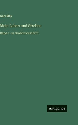 Mein Leben und Streben