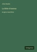 bokomslag La Bible d'Amiens