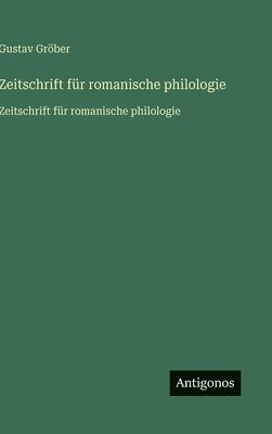 Zeitschrift für romanische philologie