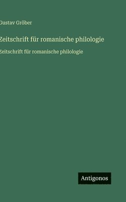 Zeitschrift für romanische philologie