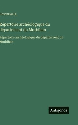 Répertoire archéologique du département du Morbihan