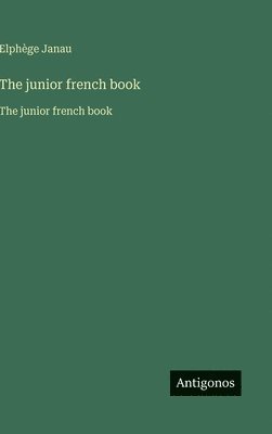 The junior french book