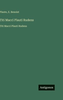 Titi Macci Plauti Rudens