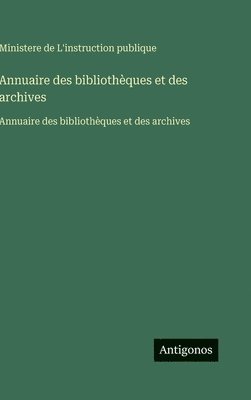 Annuaire des bibliothèques et des archives