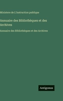 Annuaire des Bibliothèques et des Archives