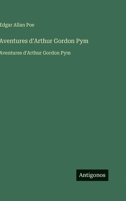 Aventures d'Arthur Gordon Pym