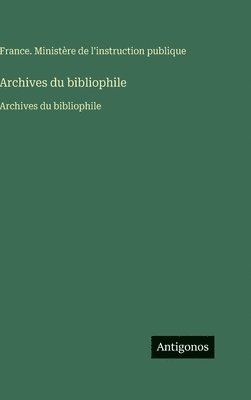 Archives du bibliophile