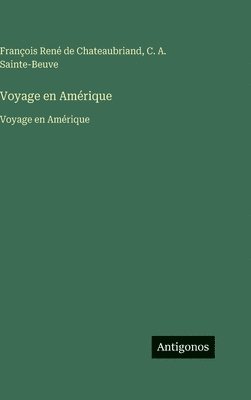 Voyage en Amérique: Voyage en Amérique