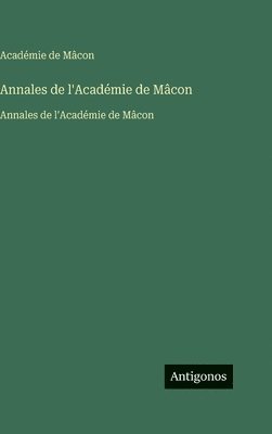 Annales de l'Académie de Mâcon