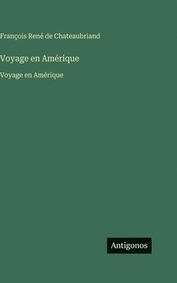 Voyage en Amérique
