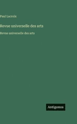 Revue universelle des arts