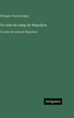 aide de camp de Napoléon