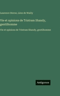 Vie et opinions de Tristram Shandy, gentilhomme