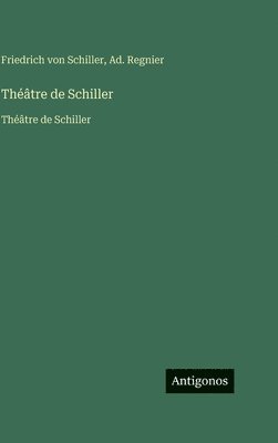 Théâtre de Schiller: Théâtre de Schiller