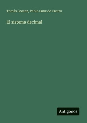 Tomás Gómez, Pablo Sanz de Castro, Pablo Gómez, Tomás - sistema decimal, Häftad