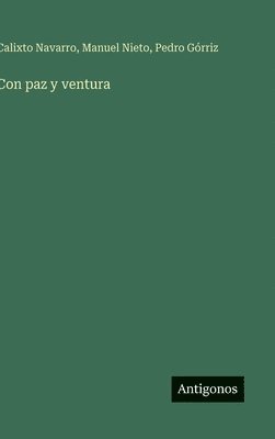Con paz y ventura