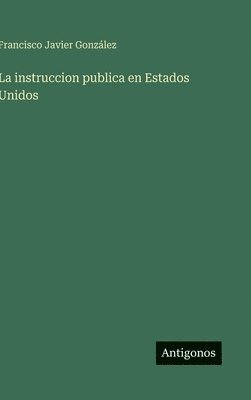 instruccion publica en Estados Unidos