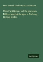 bokomslag Über Funktionen, welche gewissen Differenzengleichungen n. Ordnung Genüge leisten
