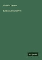 bokomslag Kristian von Troyes