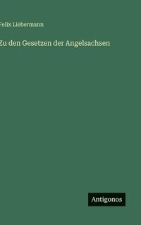 bokomslag Zu den Gesetzen der Angelsachsen