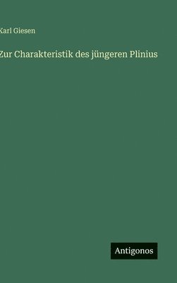 bokomslag Zur Charakteristik des jüngeren Plinius