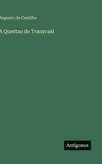 bokomslag A Questao do Transvaal