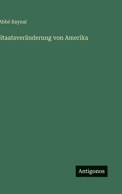 bokomslag Staatsveränderung von Amerika