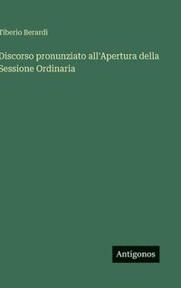 bokomslag Discorso pronunziato all'Apertura della Sessione Ordinaria