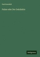 bokomslag Palme oder Der Gekränkte