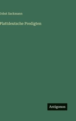 bokomslag Plattdeutsche Predigten