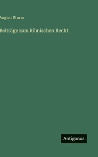 bokomslag Beiträge zum Römischen Recht