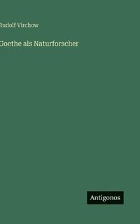 bokomslag Goethe als Naturforscher