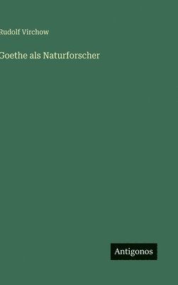 bokomslag Goethe als Naturforscher