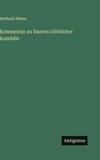 bokomslag Kommentar zu Dantes Göttlicher Komödie