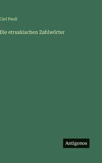 bokomslag Die etruskischen Zahlwörter