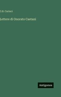 bokomslag Lettere di Onorato Caetani