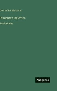 bokomslag Studenten-Beichten: Zweite Reihe