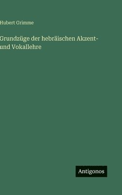 bokomslag Grundzüge der hebräischen Akzent- und Vokallehre