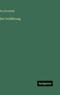 bokomslag Die Verführung