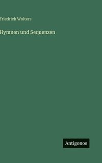 bokomslag Hymnen und Sequenzen