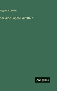 bokomslag Adélaïde Capece Minutolo