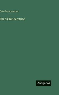 bokomslag Für d'Chinderstube