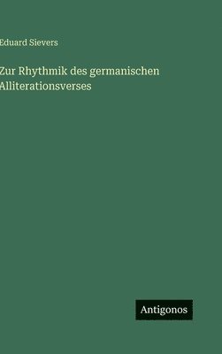 bokomslag Zur Rhythmik des germanischen Alliterationsverses