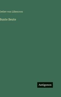 bokomslag Bunte Beute