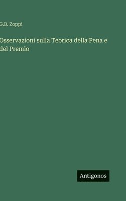 bokomslag Osservazioni sulla Teorica della Pena e del Premio