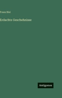 bokomslag Erdachte Geschehnisse