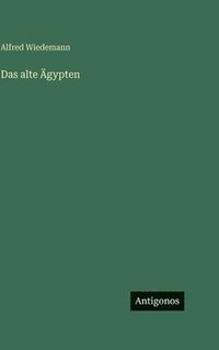 bokomslag Das alte Ägypten