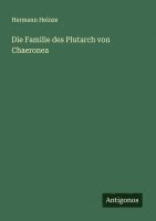bokomslag Die Familie des Plutarch von Chaeronea