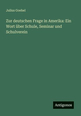 Zur deutschen Frage in Amerika