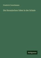 bokomslag Die Horazischen Oden in der Schule
